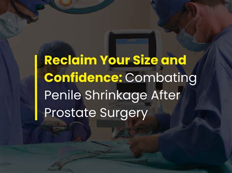 Penile rehabilitation after prostate cancer surgery